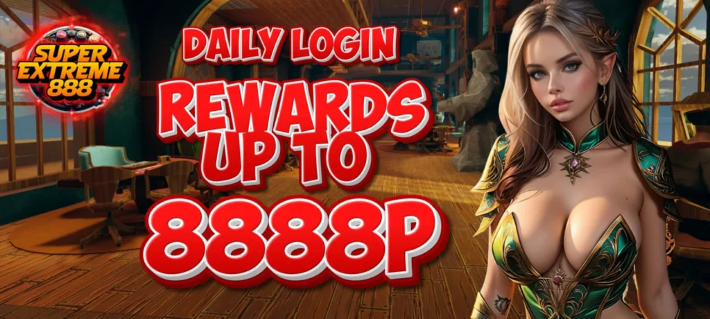 Log In Daily & Earn Up to ₱8,888 Rewards at SUPER EXTREME Casino - Active Players Win More!