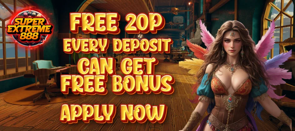 Get an instant ₱20 bonus for every deposit of ₱500 or more at SUPEREXTREME Casino!